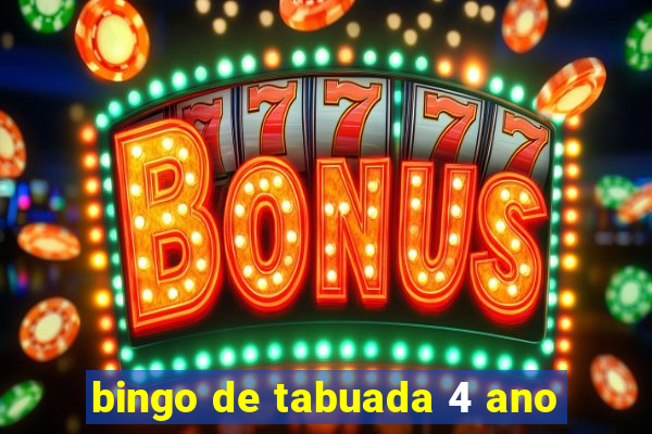 bingo de tabuada 4 ano