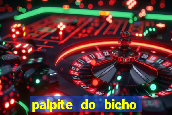 palpite do bicho deu no poste